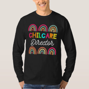 Childcare Director Daycare Crew School Provider Te T-Shirt