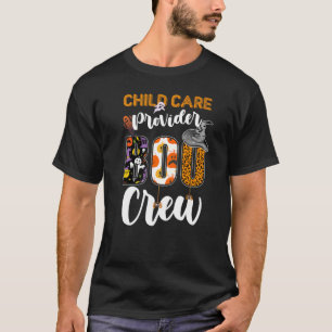 Childcare Provider Boo Crew Ghost Funny Halloween T-Shirt