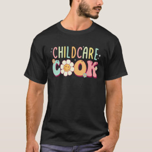 Childcare Provider Cook Uniform Daycare Teacher Gr T-Shirt