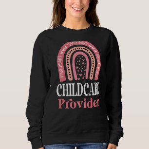 Childcare Provider Director Daycare Crew School Te Sweatshirt