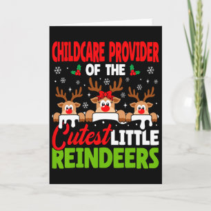 Childcare Provider Of The Cutest Reindeers Fun Chr Card