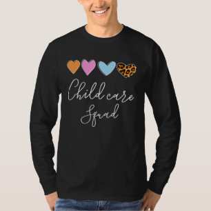 Childcare Squad Director Daycare School Provider T T-Shirt
