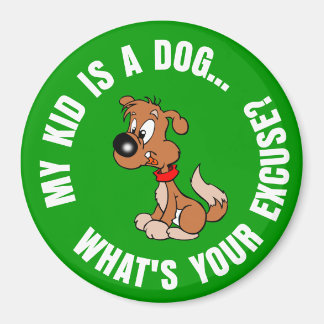 Childfree Dog Owner Vs Parents with Bad Kids Magnet