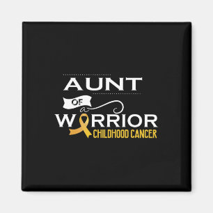 Childhood cancer awareness Aunt of a warrior Magnet