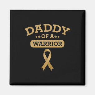 Childhood Cancer Awareness Daddy of a Warrior Supp Magnet
