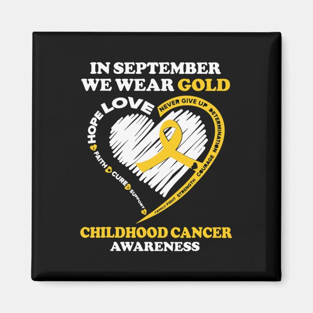 Childhood Cancer Awareness  In September We Wear G Magnet (Front)