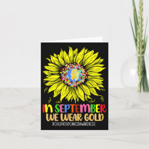 Childhood Cancer Awareness In September We Wear Go Card