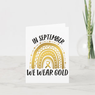 Childhood Cancer Awareness In September We Wear Go Card