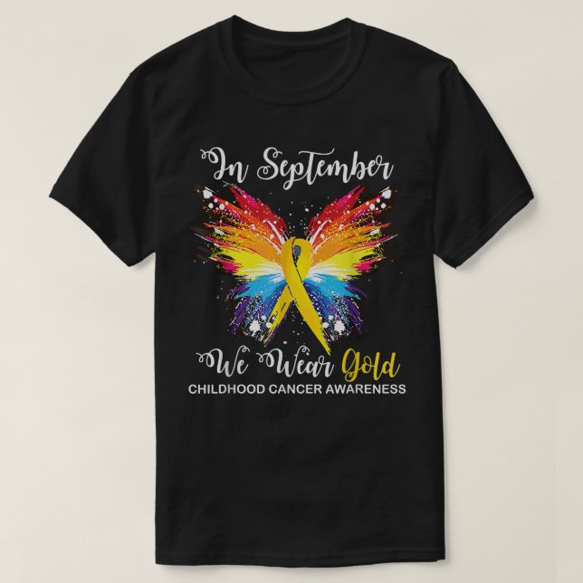 Childhood Cancer Awareness In September We Wear Go T-Shirt (Design Front)