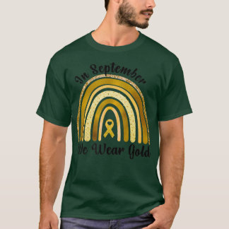 Childhood Cancer awareness In September We Wear Go T-Shirt