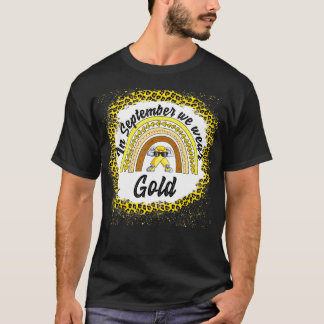 Childhood Cancer Awareness In September We Wear Go T-Shirt