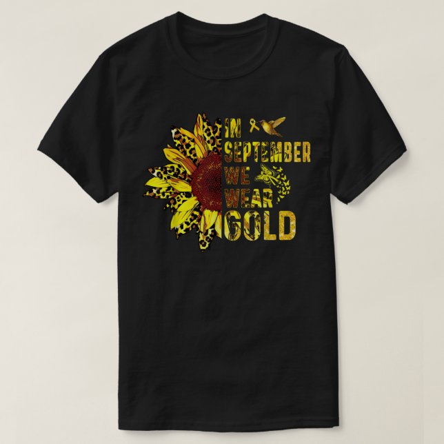 Childhood Cancer Awareness In September We Wear Go T-Shirt (Design Front)