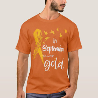 Childhood Cancer Awareness In September We Wear Ri T-Shirt