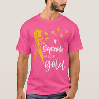 Childhood Cancer Awareness In September We Wear Ri T-Shirt
