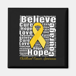Childhood Cancer Awareness Month Believe Hope Cour Magnet