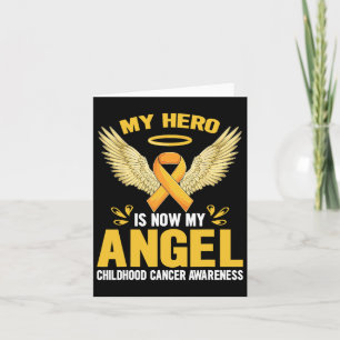 Childhood Cancer Awareness Month My Hero Is Now My Card