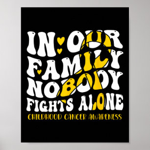 Childhood Cancer Awareness Month Support Family Fa Poster