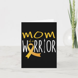 Childhood Cancer Awareness Mum Of A Warrior  Card