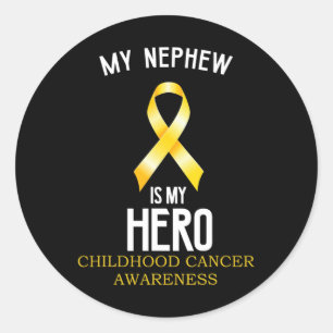 Childhood Cancer Awareness My Nephew Is My Hero Au Classic Round Sticker