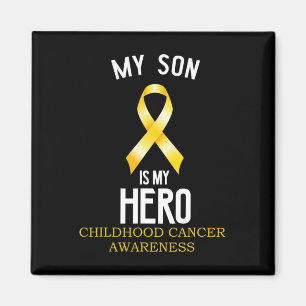 Childhood Cancer Awareness My Son Is My Hero  Magnet