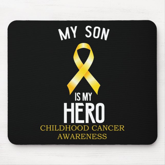 Childhood cancer awareness My Son is my hero  Mouse Mat (Front)