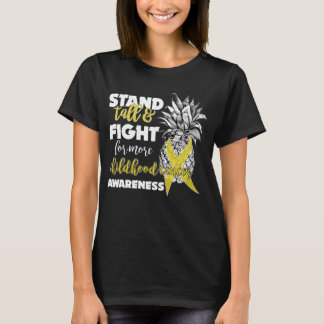 childhood cancer awareness pineapple stand tall T-Shirt