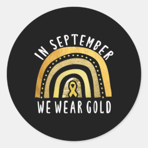 Childhood Cancer Awareness Rainbow In September We Classic Round Sticker
