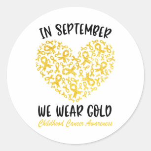 Childhood Cancer Awareness Shirt In September We W Classic Round Sticker