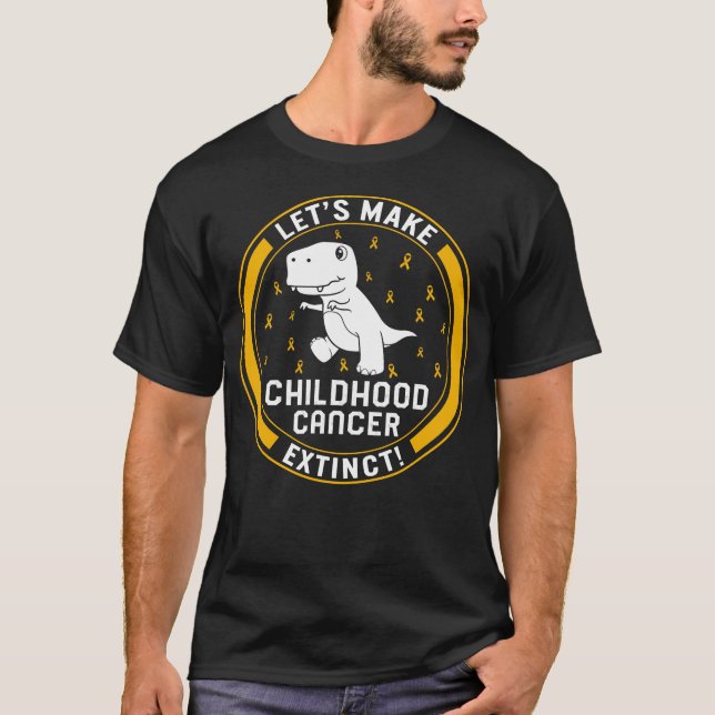 Childhood Cancer Awareness Shirt, Let's Make T-Shirt (Front)