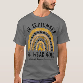 Childhood Cancer Awareness Shirts In September We 