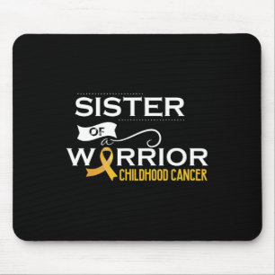 Childhood cancer awareness Sister of a warrior 1 Mouse Mat
