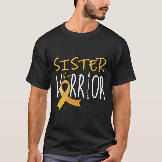 Childhood cancer awareness Sister of a warrior  T-Shirt (Front)