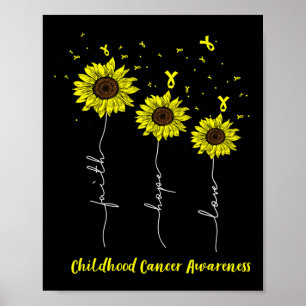 Childhood Cancer Awareness Sunflower Faith Hope Lo Poster
