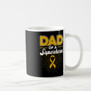 Childhood Cancer Dad Of A Superhero Ribbon  Coffee Mug