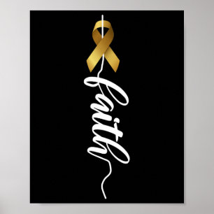 Childhood Cancer Faith Childhood Cancer Awareness  Poster