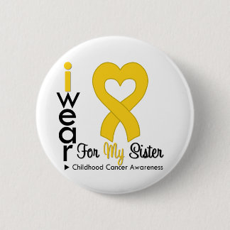 Childhood Cancer Gold Heart Ribbon For My Sister 6 Cm Round Badge