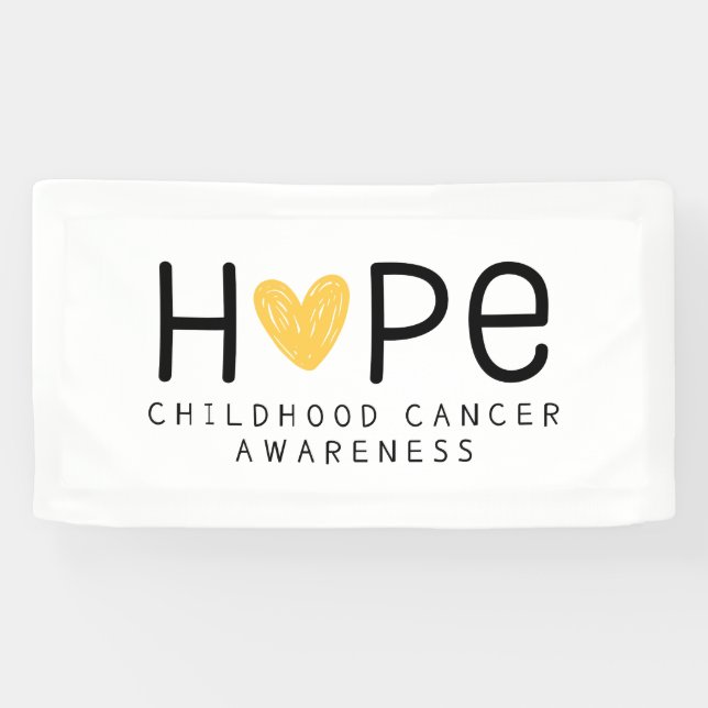 childhood cancer hope Banner Sign (Horizontal)