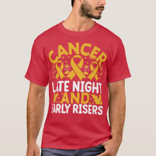 Childhood Cancer Late Night and Early Rises Yello  T-Shirt