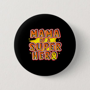 Childhood Cancer Mama Of A Superhero Family Ribbon 6 Cm Round Badge