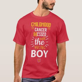 Childhood Cancer Messed with the wrog boy Awarenes T-Shirt