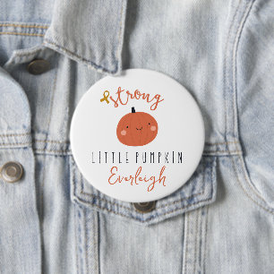 childhood cancer strong little pumpkin Custom Name 10 Cm Round Badge