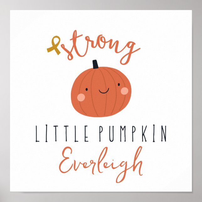 childhood cancer strong little pumpkin Custom Name Poster (Front)