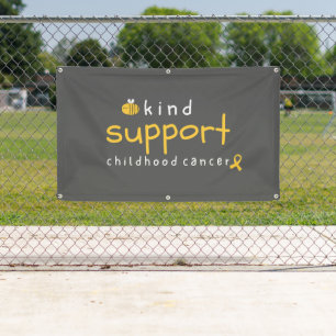 childhood cancer support Banner Outdoor Sign