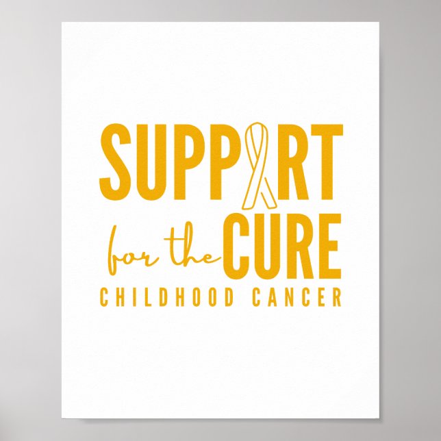 childhood cancer support cure Poster and Prints (Front)