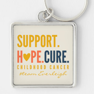 childhood cancer support hope Custom name Keychain