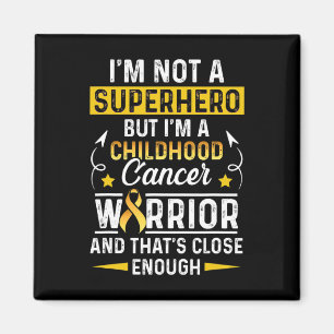Childhood Cancer Survivor Not A Hero Support Warri Magnet