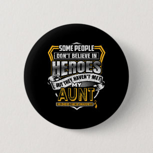 Childhood Cancer Warrior - I Wear Gold For My Aunt 6 Cm Round Badge