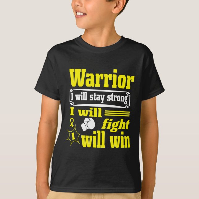 Childhood Cancer Warrior I Will Stay Strong I Will T-Shirt (Front)