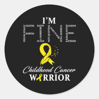 Childhood Cancer Warrior I'm Fine Classic Round Sticker