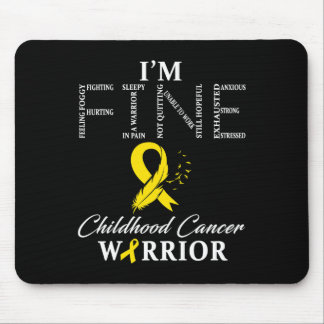 Childhood Cancer Warrior I'm Fine  Mouse Mat